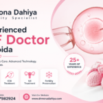 Experienced IVF Doctor in Noida