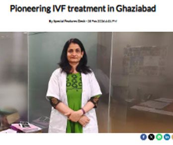 Pioneering IVF treatment in Ghaziabad  https://assamtribune.com/article/pioneering-ivf-treatment-in-ghaziabad-1608670